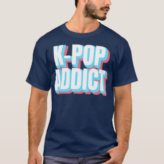 T-shirt Addict KPop