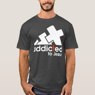 T-shirt addicted to Jesus