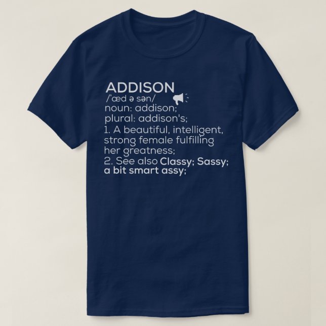 T-shirt Addison Nom Addison Définition Addison Femme Nam (Design devant)