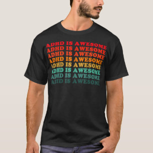 T-shirt Adhd Est Un Homme Génial Femmes Enfants