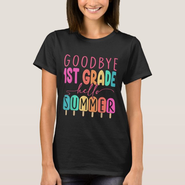 T-shirt Adieu 1ère année Bonjour Été Première année (Devant)