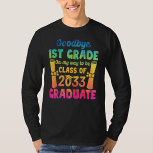 T-shirt Adieu 1ère Classe De 2033 Grad Bonjour 2e Arg