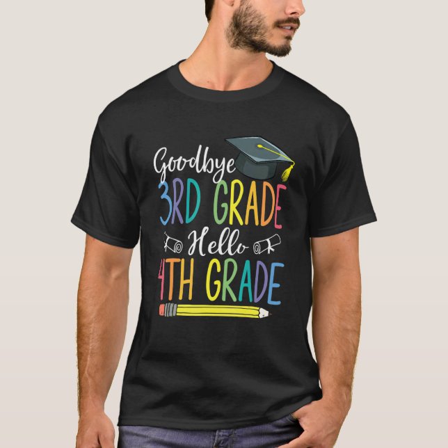 T-shirt Adieu 3e grade Bonjour 4e grade Dernier (Devant)