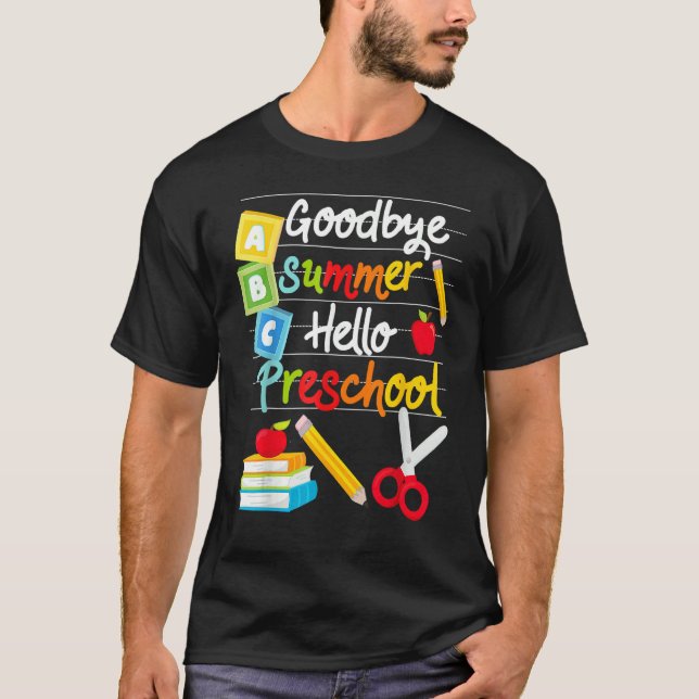 T-shirt Adieu Été Bonjour Préscolaire Joyeux Premier Jour  (Devant)