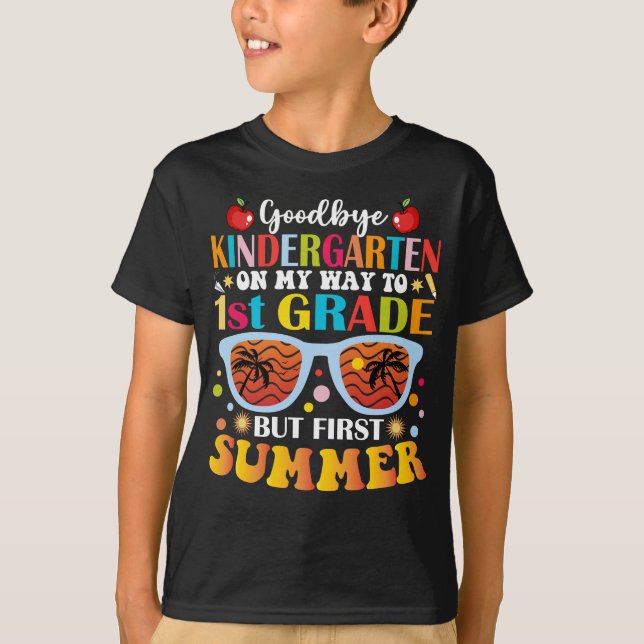 T-shirt Adieu maternelle À 1ère Année Mais Premier Été (Devant)