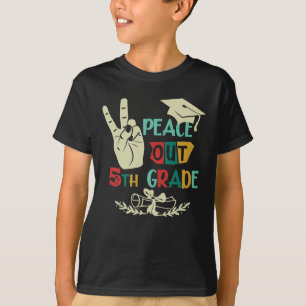 T-shirt Adieu Paix Out 5e année Diplômée 5e année