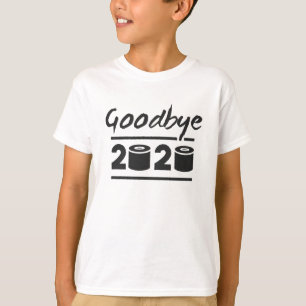 T-shirt Adieu papier toilette 2020 - c’est fini