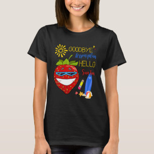 T-shirt Adieu Plan de leçon Bonjour Sun Tan Strawberry Sum