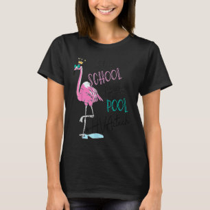 T-shirt Adios École Bonjour Piscine Flamant Technicien CVC