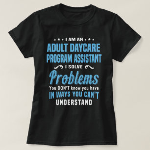 T-shirt Adjoint du programme de garderie pour adultes
