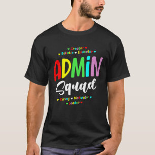 T-shirt Admin Squad Admin Admin Admin Admin Principal Admi