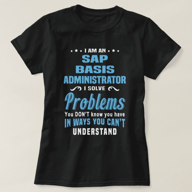 T-shirt Administrateur SAP Basis (Design devant)
