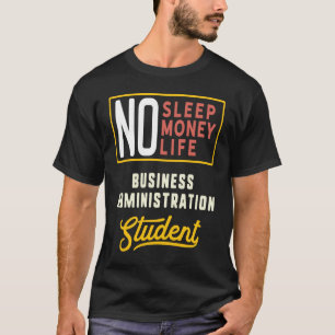 T-shirt Administration des affaires Diplôme d'études majeu