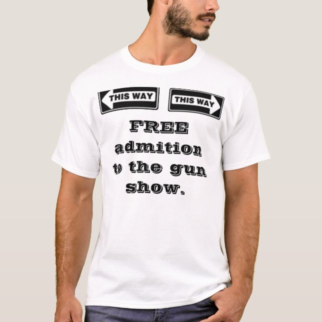 T-shirt Admition gauche, droit, LIBRE à l'exposition (Devant)
