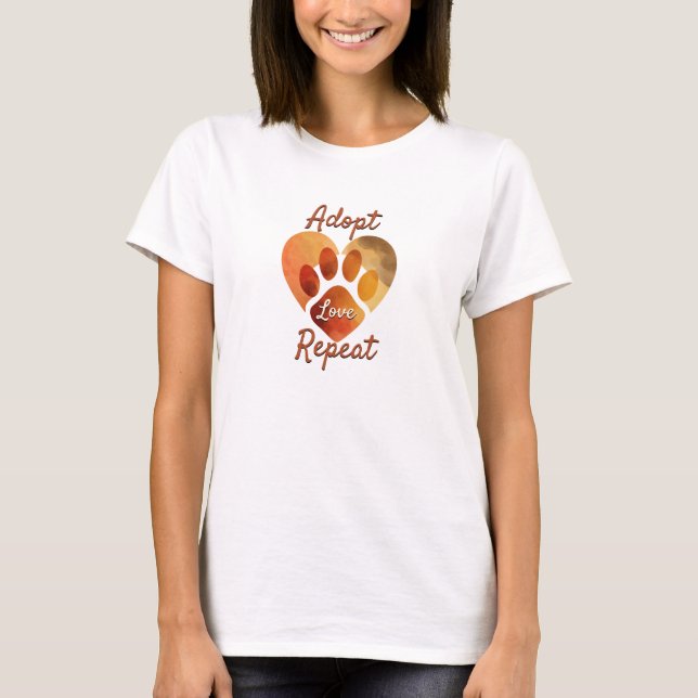 T-shirt Adopt Love Repeat Warm Earthy Paw Art (Devant)