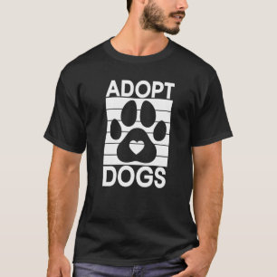 T-shirt Adopter Chiens Activiste pour les droits des anima