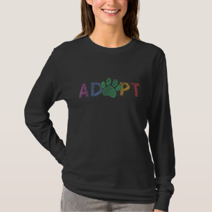 T-shirt Adopter Les Animaux Pour Sauver Les Animaux Adopte