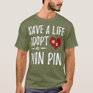 T-shirt Adopter Min Pin Secourt Miniature Pinscher Chien M