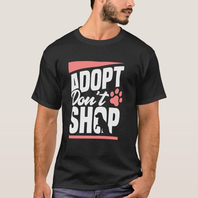 T-shirt Adopter Ne Pas Acheter Chiens Chats Amoureux des a (Devant)