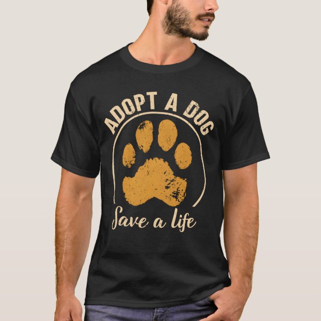 T-shirt Adopter Un Chien Sauver Une Vie Secourir Chien fil (Devant)