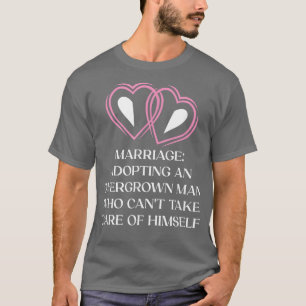 T-shirt Adopter un homme trop grand humour de mariée femme
