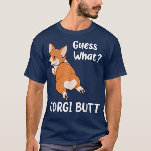 T-shirt Adorable Dog Lovers s Guess What Corgi Butt