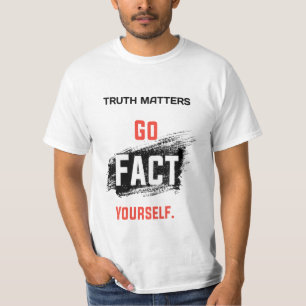 T-shirt Adorable La Vérité, ça compte, ça va de soi