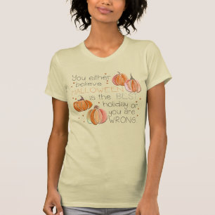 T-shirt Adorables Halloween vous croyez ou