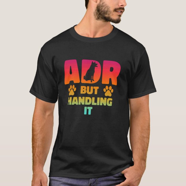 T-shirt ADR, Mais La Manière Drôle Vétérinaire Vétérinaire (Devant)
