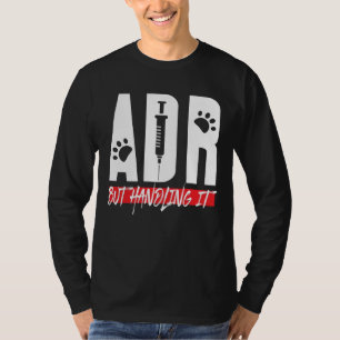 T-shirt ADR vétérinaire, mais la gestion de la technologie