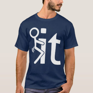 T-shirt Adult humor f it joke