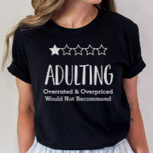 Adulte Ne Recommanderait Pas Chemise, Drôle adulti