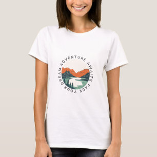 T-shirt Adventure Await, Pack Your Dreams - Inspirational