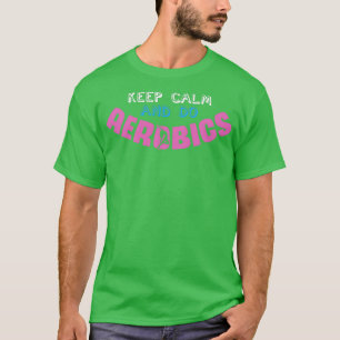 T-shirt Aérobic Plaisanterie Gymnase Aérobic Cardio Gymnas