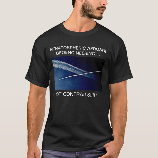 T-SHIRT AÉROSOL STRATOSPHÉRIQUE GEOENGINEERING ..... (Devant)