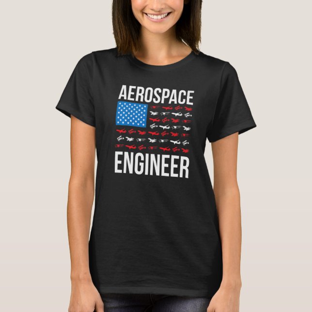 T-shirt Aerospace Engineering US Flag Aerospace Engineer W (Devant)