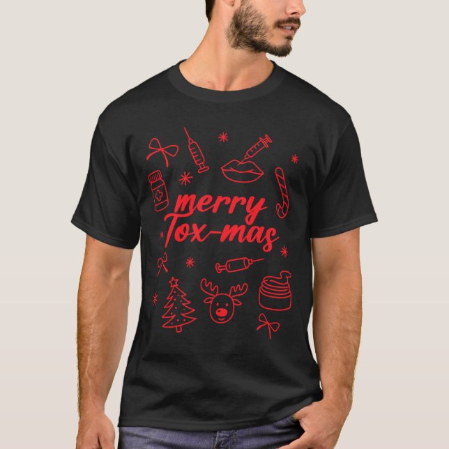 T-shirt Aesthetic Nurse Injector Botox Er Xmas Merry Tox-m (Devant)