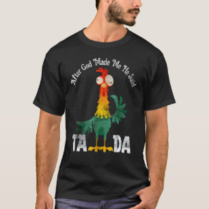 T-shirt Af Ter G Od M Ade M E He Sa Id Ta Da Poulet Vint