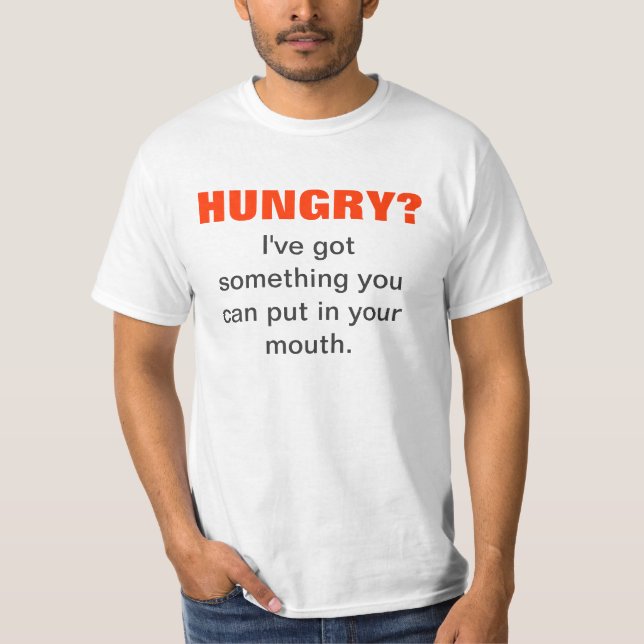T-SHIRT AFFAMÉ ? (Devant)