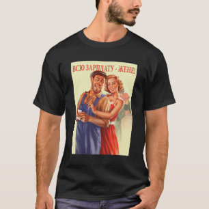 T-shirt Affiche de propagande soviétique communisme URSS 