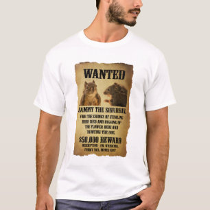 T-shirt Affiche Recherchée avec l'écureuil