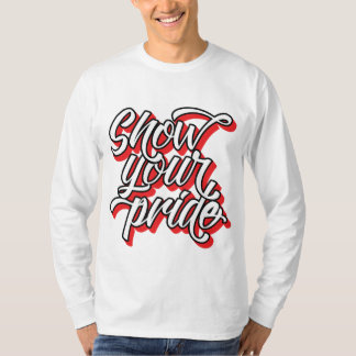 T-shirt Afficher votre fierté