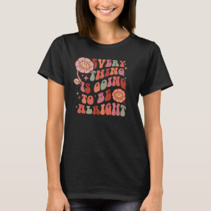 T-SHIRT AFFIRMATION DE DEVIS RÉTRO POSITIVE MOTIVÉE STRO