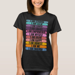 T-shirt Affirmations motivationnelles Humanité Croyant Pos