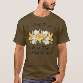 T-shirt Afin De Croître, Nous Devons Tendance À Répondre A
