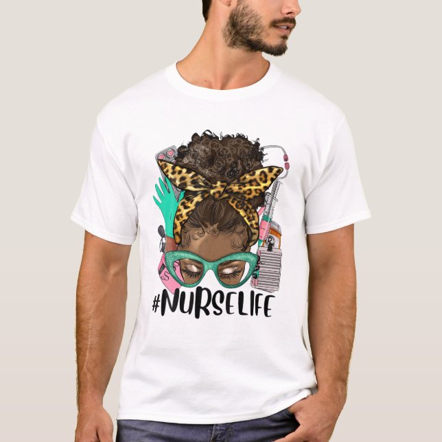 T-shirt Afro Nurse Life Messy Bun (Devant)