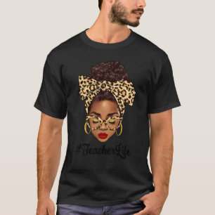 T-shirt Afro Woman Messy Bun Black Enseignant Vie Enseigna