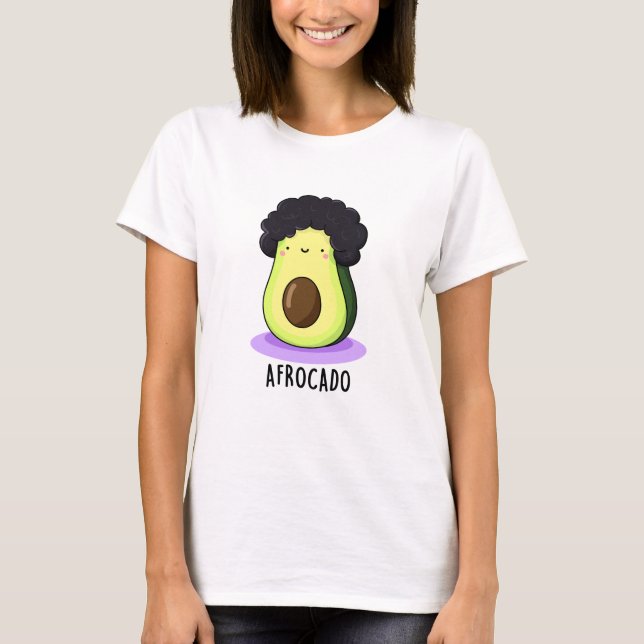 T-shirt Afrocado Drôle Avocado Avec Pun Afro (Devant)