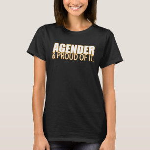 T-shirt Agender Et Fier De Cela Identité De Genre