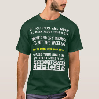 T-shirt Agent correctionnel cool Phrase Prison pénale